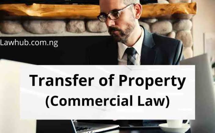 Transfer of Property (Commercial Law) NG