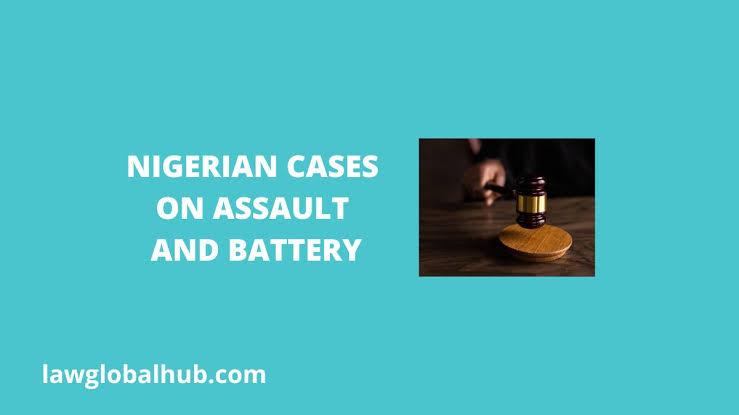 Nigerian Cases on Assault and Battery (Rationes)