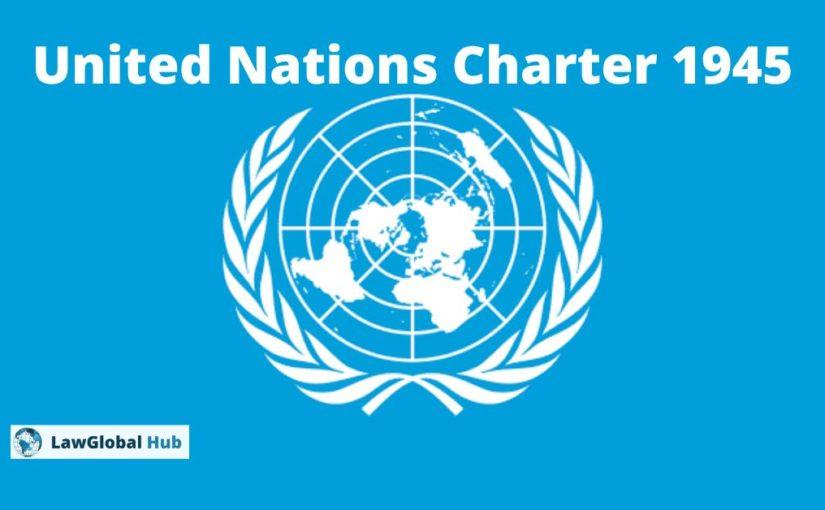 United Nations Charter 1945