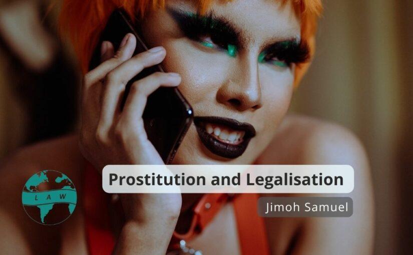 Prostitution and Legalization –  Jimoh Samuel
