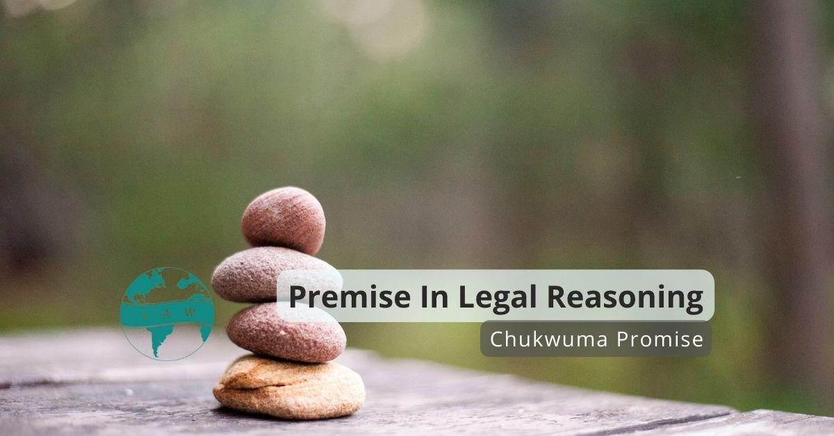 premise in legal reasoning