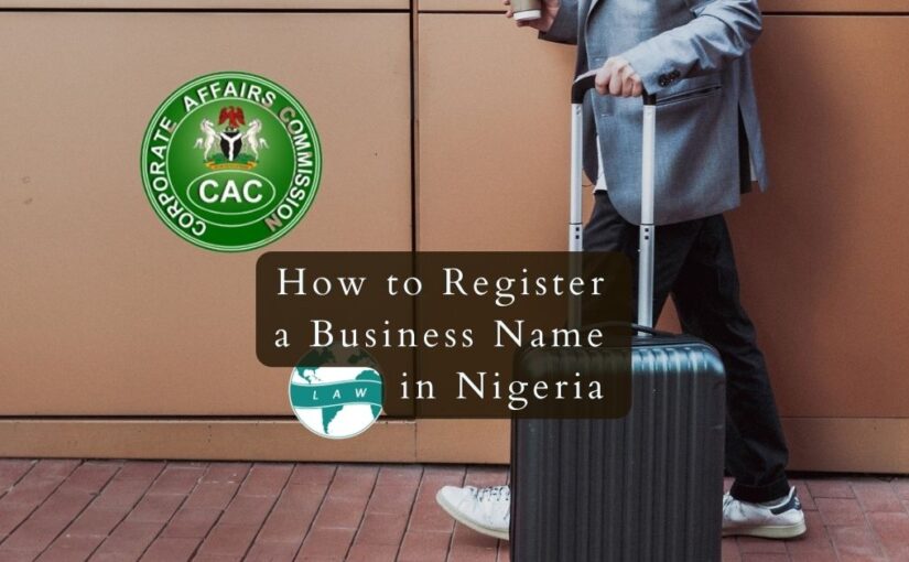 How to Register a Business Name in Nigeria (with CAC) 2024 Updated