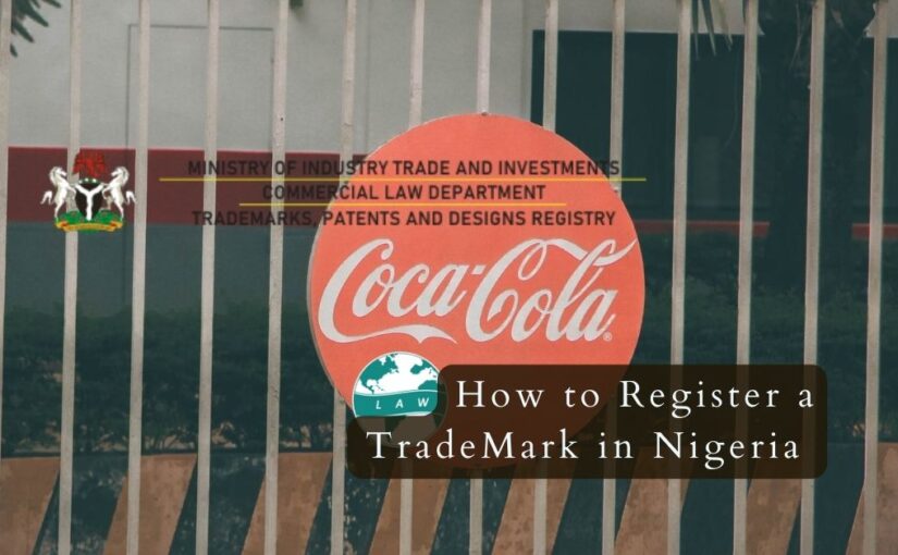 How To Register A Trademark In Nigeria (Updated 2024)