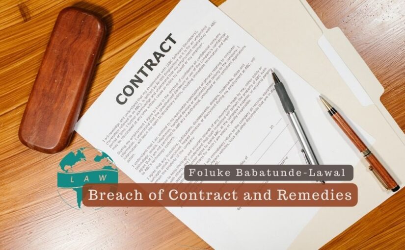 Breach of Contract and Remedies – Foluke Babatunde-Lawal