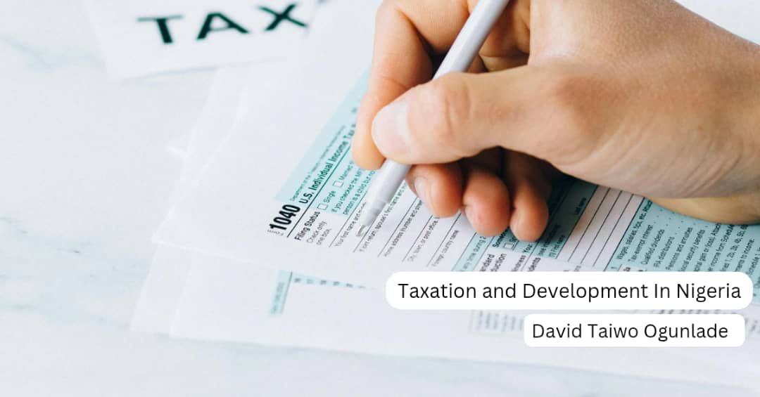 Taxation and Development In Nigeria