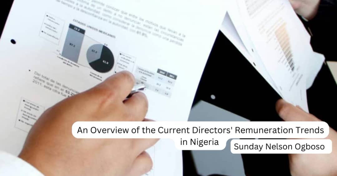 An Overview Of The Current Directors’ Remuneration Trends In Nigeria
